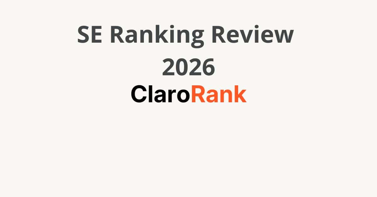 SE Ranking Review 2026