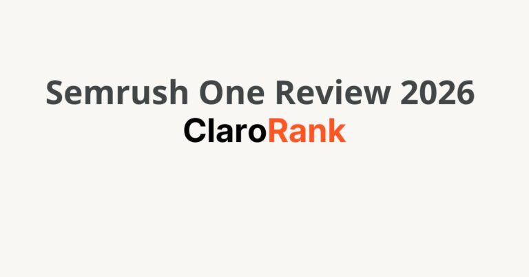 Semrush One Review 2026