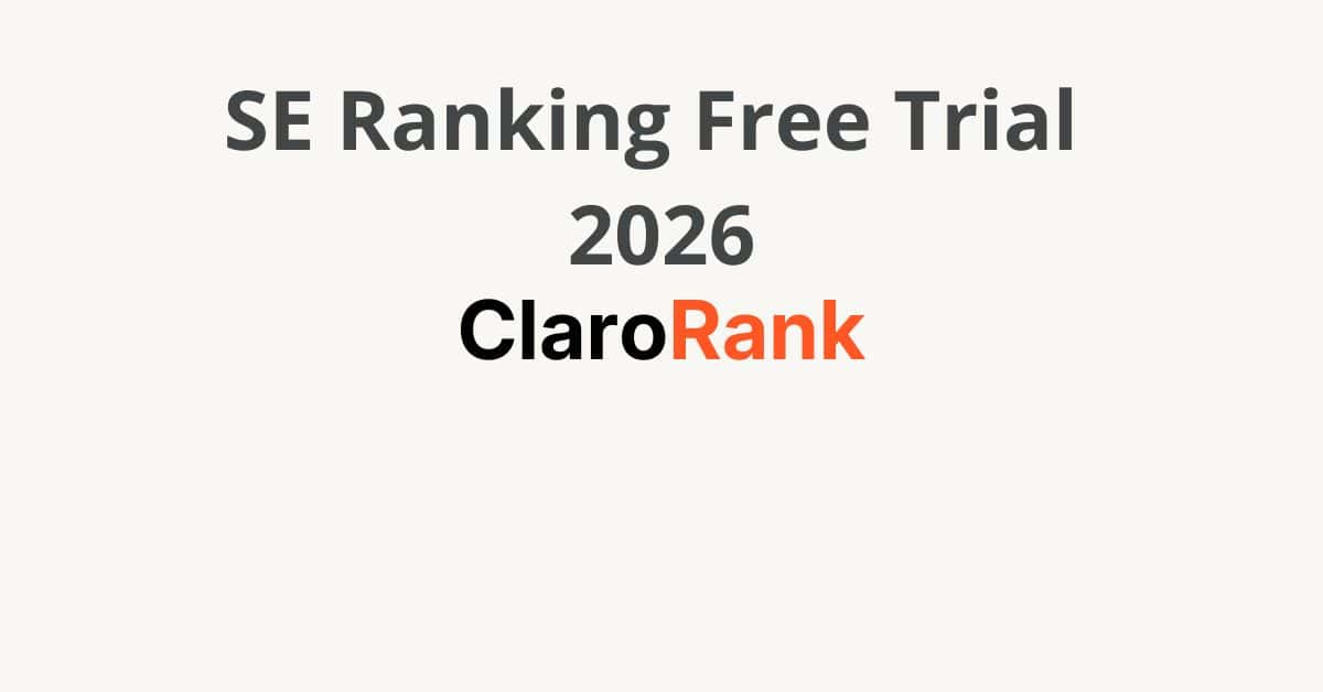 SE Ranking Free Trial 2026