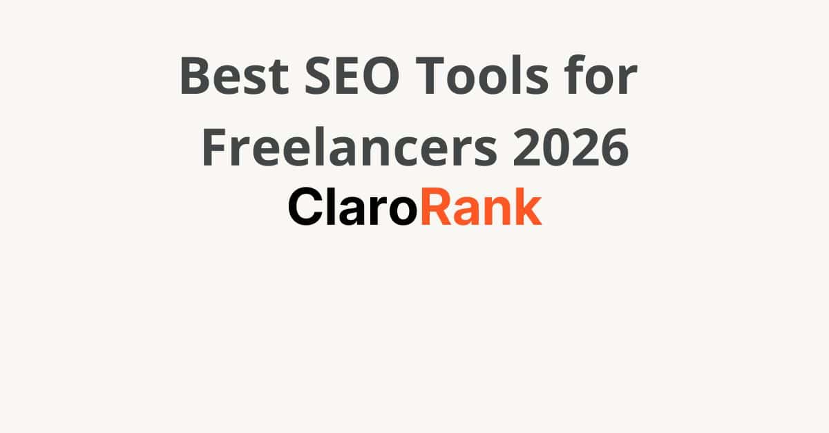 best seo tools forfreelancers 2026