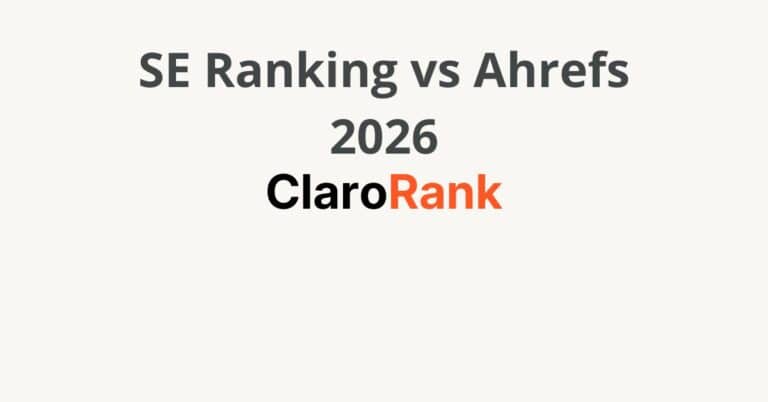 se ranking vs ahrefs 2026