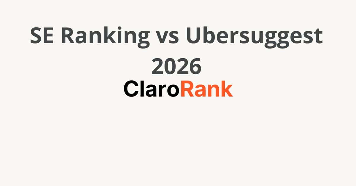 se ranking vs ubersuggest 2026