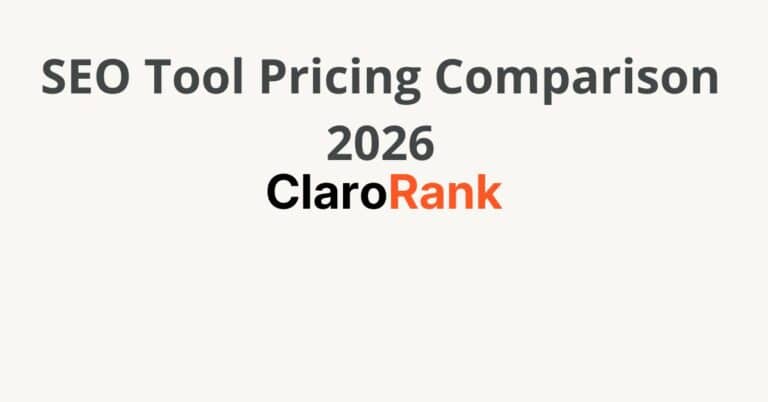 SEO Tool Pricing Comparison